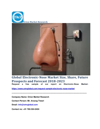 Global Electronic-Nose Market Size, Share, Future Prospects and Forecast 2018-2023