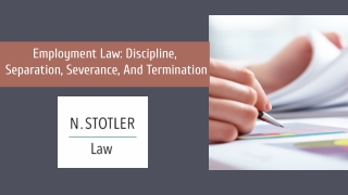 Employment Law: Discipline, Separation, Severance, And Termination