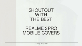 FREE Shipping – Buy OPPO RealMe 3 Pro Covers – Sowing Happiness