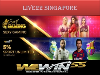 demand for Live22 singapore