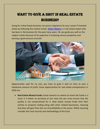 Want to Give A Shot in Real Estate Business?