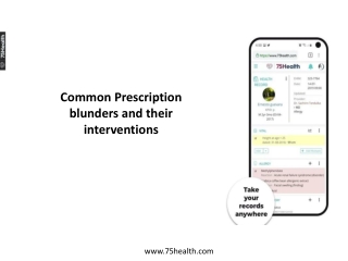 Common Prescription blunders and their interventions