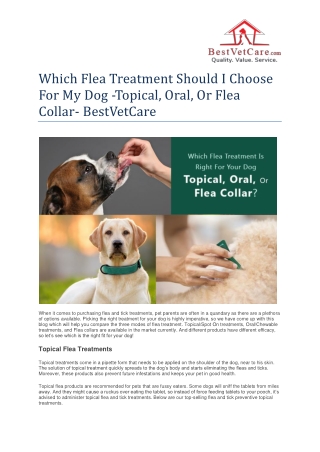 Which Flea Treatment Should I Choose For My Dog -Topical, Oral, Or Flea Collar- BestVetCare