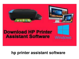 hp printer assistant software ? How To Download
