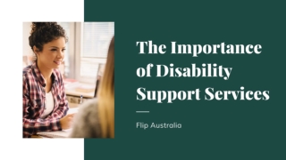 The Importance of Disability Support Services