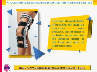 M.4® AGR functional brace for genu recurvatum from Pushpanjali medi India