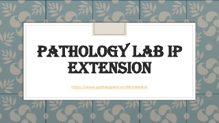 Pathology lab Ip Extension