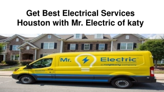 Get Best Electrical Services Houston with Mr. Electric of katy
