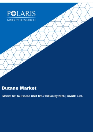 Butane Market Strategies and Forecasts, 2020 to 2026