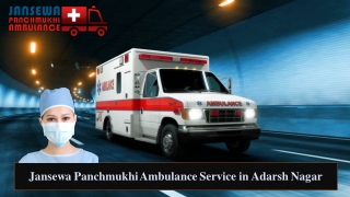 Pick Ambulance Service in Adarsh Nagar with A to Z Medical Aid