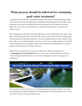 What process should be followed for swimming pool water treatment?