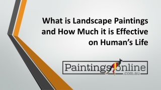 What is Landscape Paintings and How Much it is Effective on Human’s Life