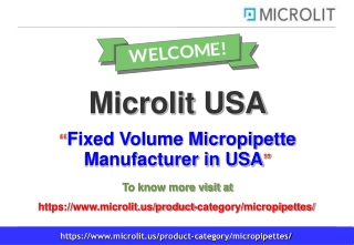 Fixed Volume Micropipette Manufacturer in USA