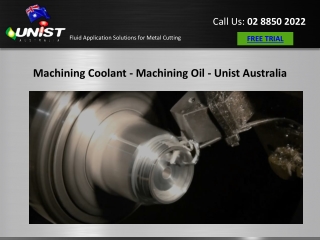 Machining Coolant - Machining Oil - Unist Australia