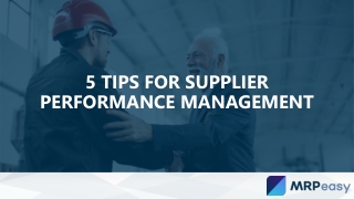 5 Tips for Supplier Performance Management