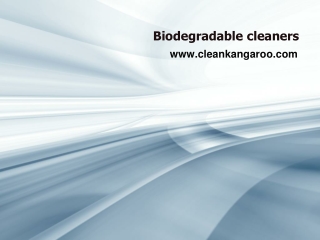 Biodegradable cleaners - www.cleankangaroo.com