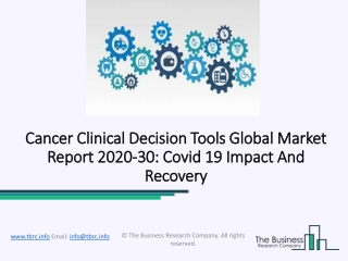 Cancer Clinical Decision Tools Market Detailed Analysis Of Current Industry Growth 2020