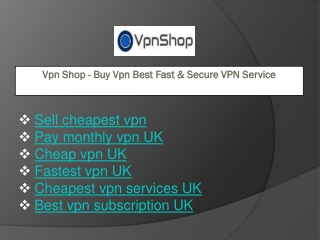 Best vpn subscription UK