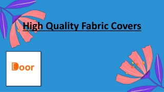 DOOR COVER | High Quality Fabric Covers