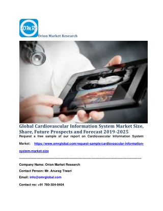 Global Cardiovascular Information System Market Size, Share, Future Prospects and Forecast 2019-2025
