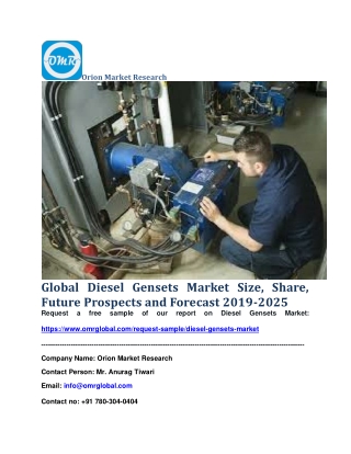 Global Diesel Gensets Market Size, Share, Future Prospects and Forecast 2019-2025
