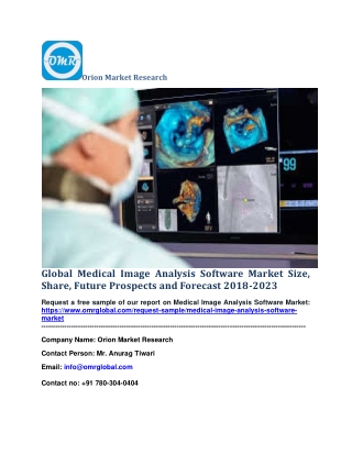 Global Medical Image Analysis Software Market Size, Share, Future Prospects and Forecast 2018-2023