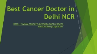 Best Cancer Doctor in Delhi NCR