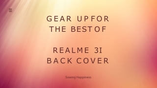 FREE Shipping – Buy OPPO RealMe 3I Covers – Sowing Happiness