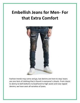 Embellish Jeans for Men- For that Extra Comfort