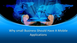 Why small business should have a mobile application