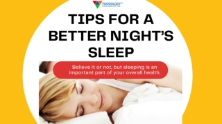 Have a Peaceful Sleep with The Tips | Foodology Inc.