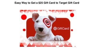 Easy Way to Get a $25 Gift Card to Target Gift Card