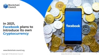 In 2021, Facebook plans to introduce its own cryptocurrency.