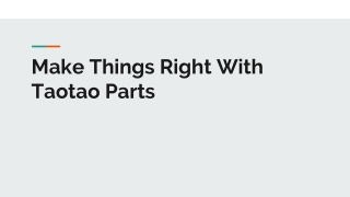 Make Things Right With Taotao Parts