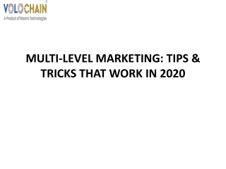 MULTI-LEVEL MARKETING: TIPS & TRICKS THAT WORK IN 2020
