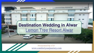Destination Wedding in Alwar | Lemon Tree Resort Alwar