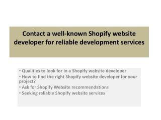 Contact a well-known Shopify website developer for Reliable Development Services