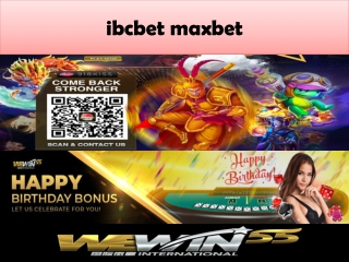 Ibcbet maxbet is a mobile online casino game