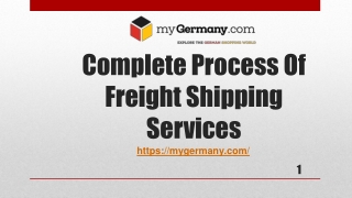 Complete Process Of Freight Shipping Services