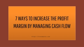 How to Increase the Profit Margin by Managing Cash Flow