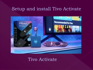 Setup and install Tivo Activate