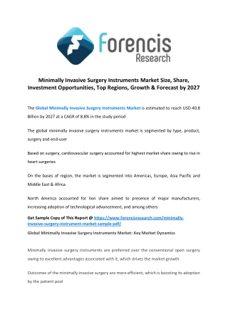 Minimally Invasive Surgery Instruments Market Global Industry Analysis, Competitive Insight And Key Drivers; Research Re