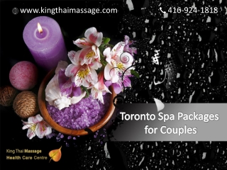 Best Toronto Spa Packages for Couples | King Thai massage Centre