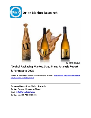 Alcohol Packaging Market Size, Industry Trends, Share and Forecast 2019-2025