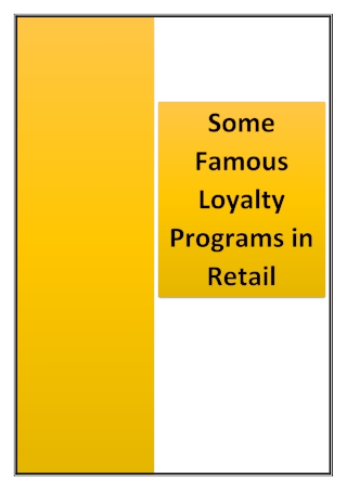 Some Famous Loyalty Programs In Retail