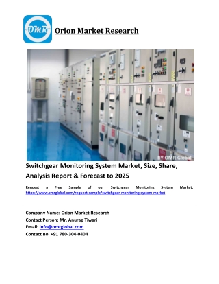 Switchgear Monitoring System Market Size, Industry Trends, Share and Forecast 2019-2025