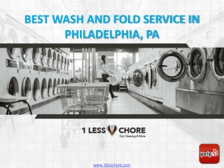 Are you Looking for best wash & fold service near you? - Visit 1LessChore