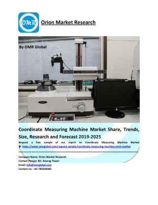 Coordinate Measuring Machine Market Growth, Size, Share, Industry Report and Forecast to 2025