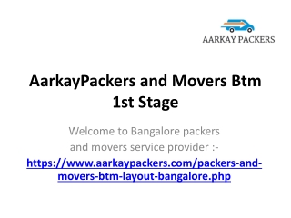 AarkayPackers and Movers Btm 1st Stage