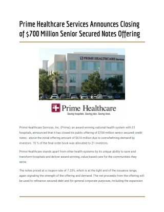 Prime Healthcare Services announces Closing of $700 Million Senior Secured Notes Offering